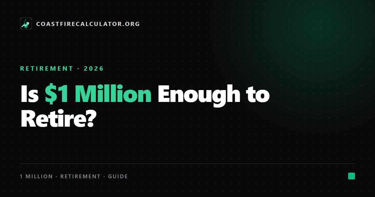 Is $1 Million Enough to Retire? What It Really Buys in 2026 — featured image